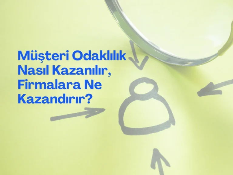 müşteri odaklılık